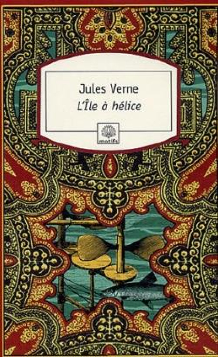 L-ILE A HELICE - VERNE JULES - DU ROCHER