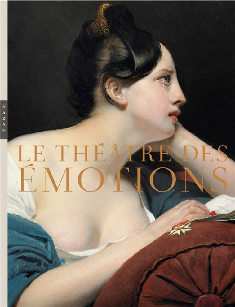 LE THEATRE DES EMOTIONS (CATALOGUE OFFICIEL D-EXPOSITION) - VIGARELLO/LOBSTEIN - HAZAN