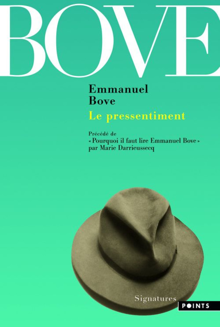 LE PRESSENTIMENT - BOVE EMMANUEL - POINTS