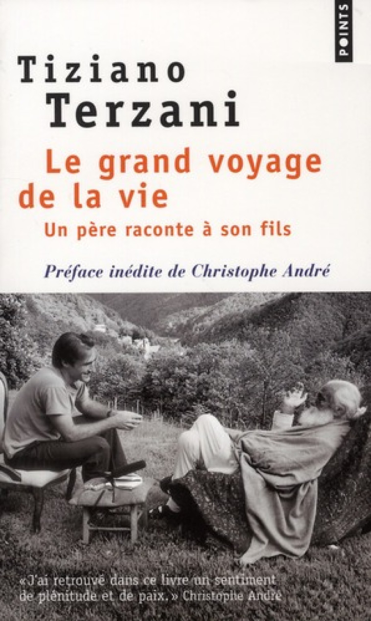 LE GRAND VOYAGE DE LA VIE - UN PERE RACONTE A SON FILS - TERZANI TIZIANO - POINTS