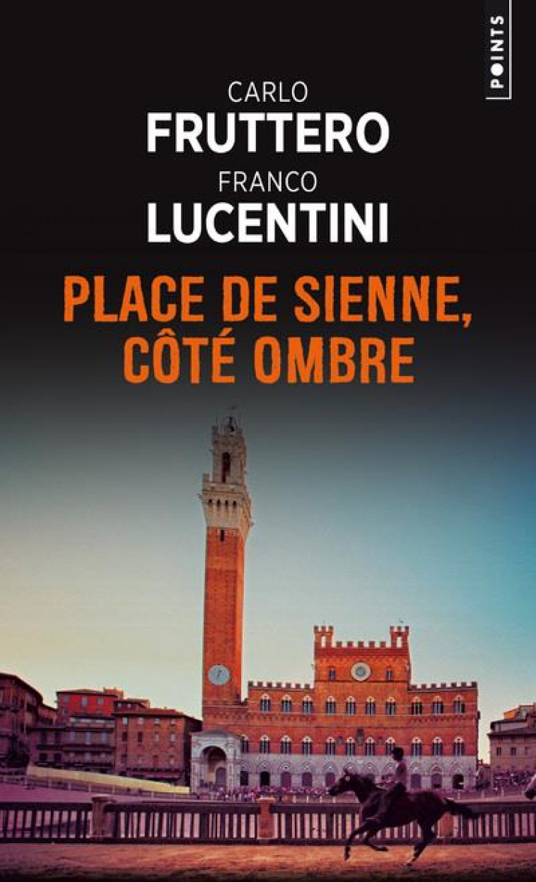 PLACE DE SIENNE, COTE OMBRE - FRUTTERO/LUCENTINI - POINTS