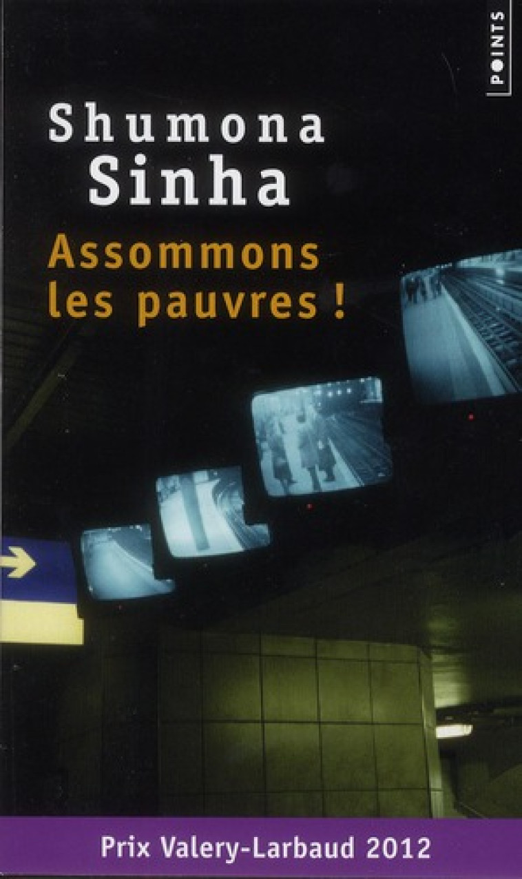 ASSOMMONS LES PAUVRES! - SINHA SHUMONA - POINTS