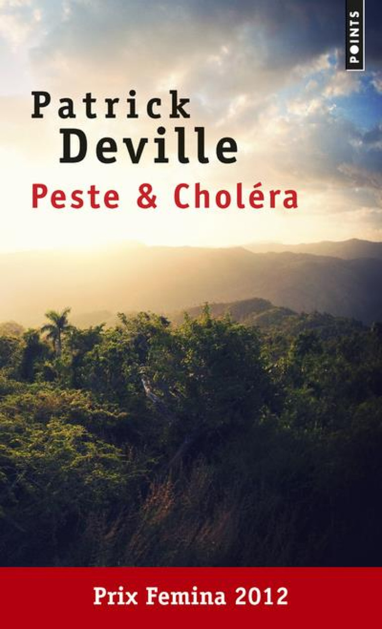 PESTE & CHOLERA - DEVILLE PATRICK - Points