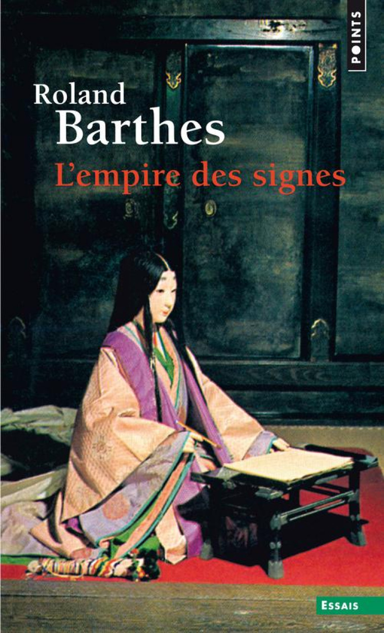 L-EMPIRE DES SIGNES - BARTHES ROLAND - Points