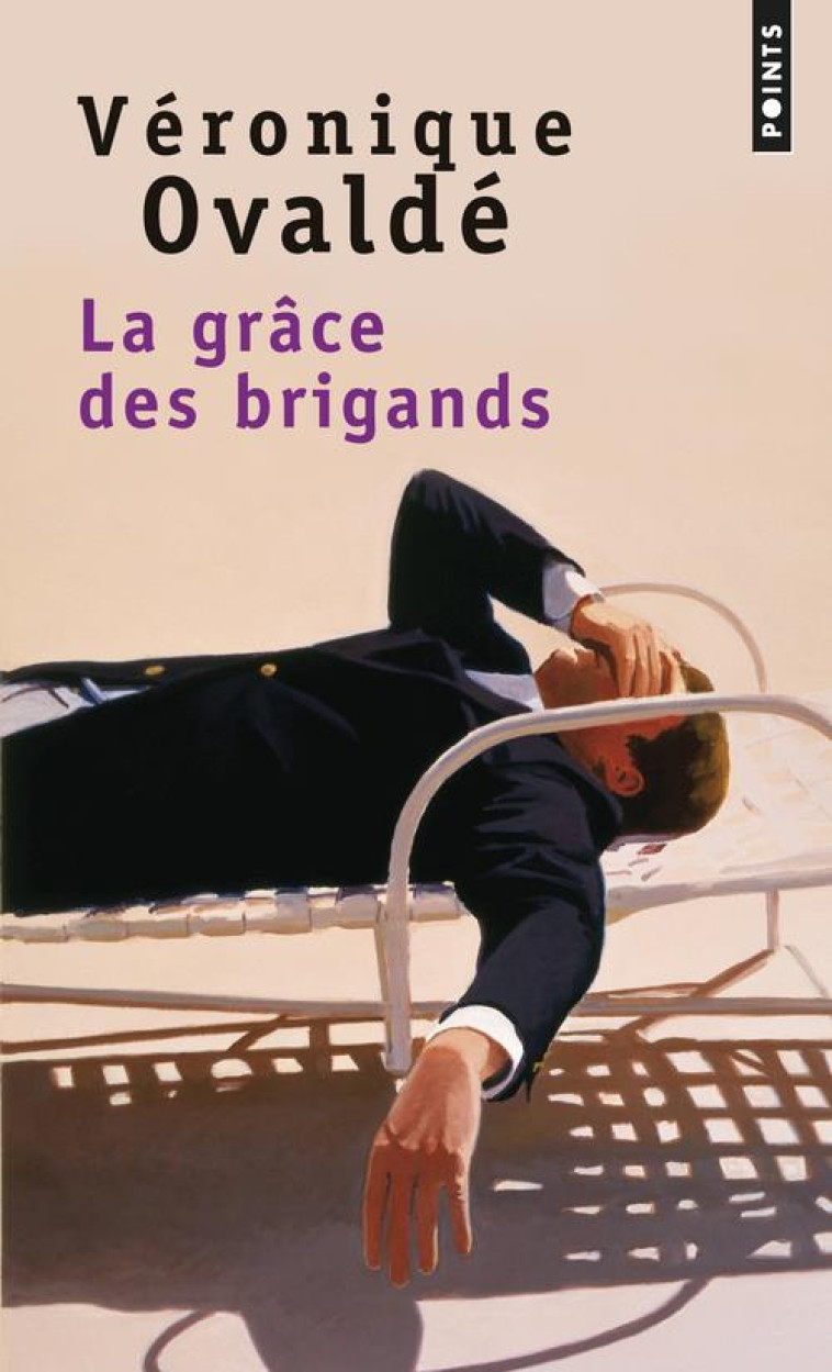 LA GRACE DES BRIGANDS - OVALDE VERONIQUE - Points