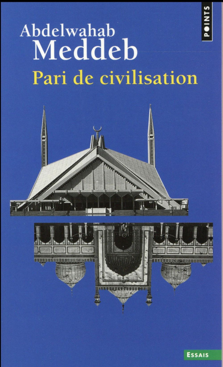 PARI DE CIVILISATION - MEDDEB ABDELWAHAB - Points