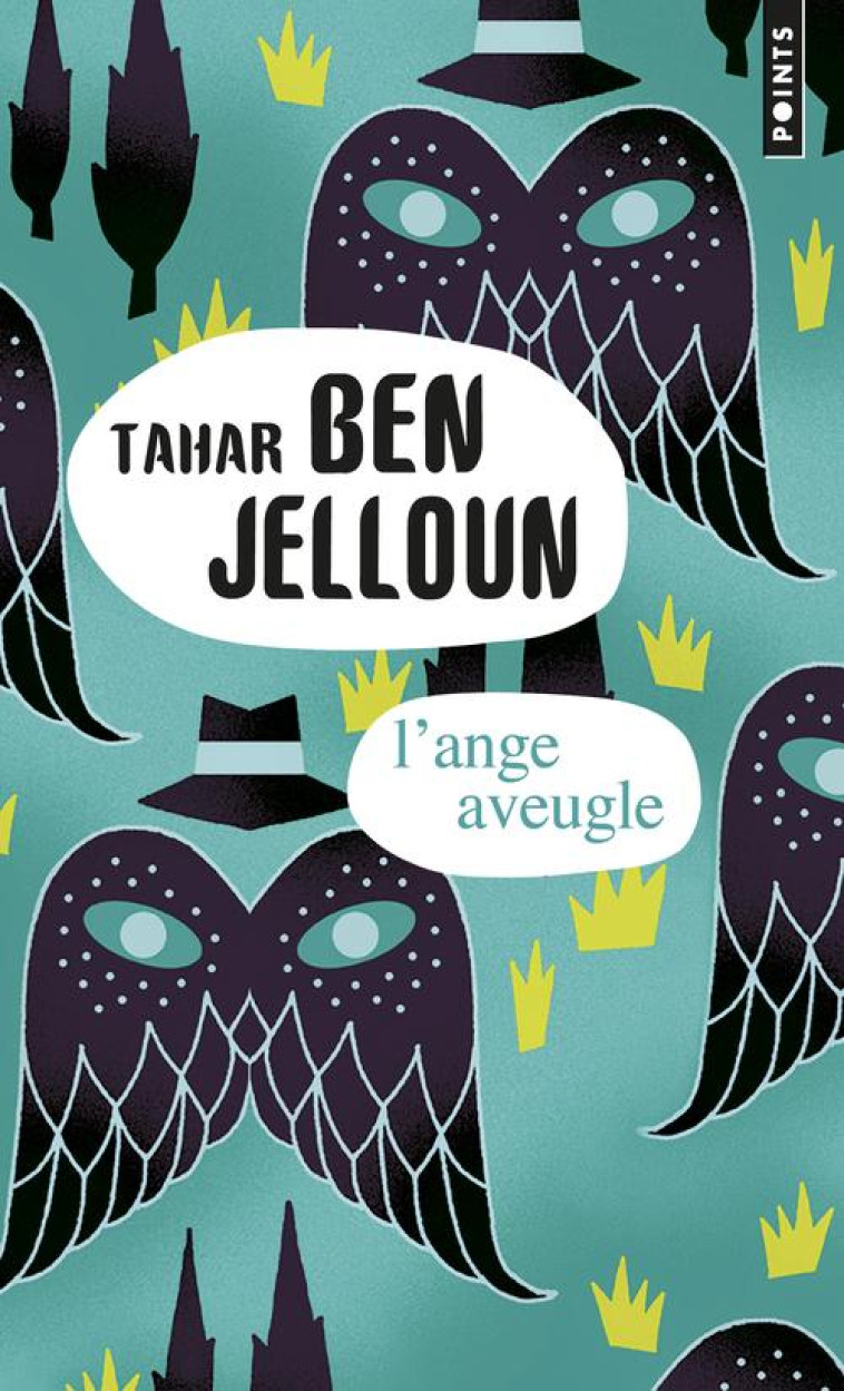 L-ANGE AVEUGLE - BEN JELLOUN TAHAR - Points