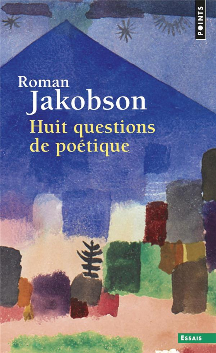 HUIT QUESTIONS DE POETIQUE - JAKOBSON ROMAN - Points