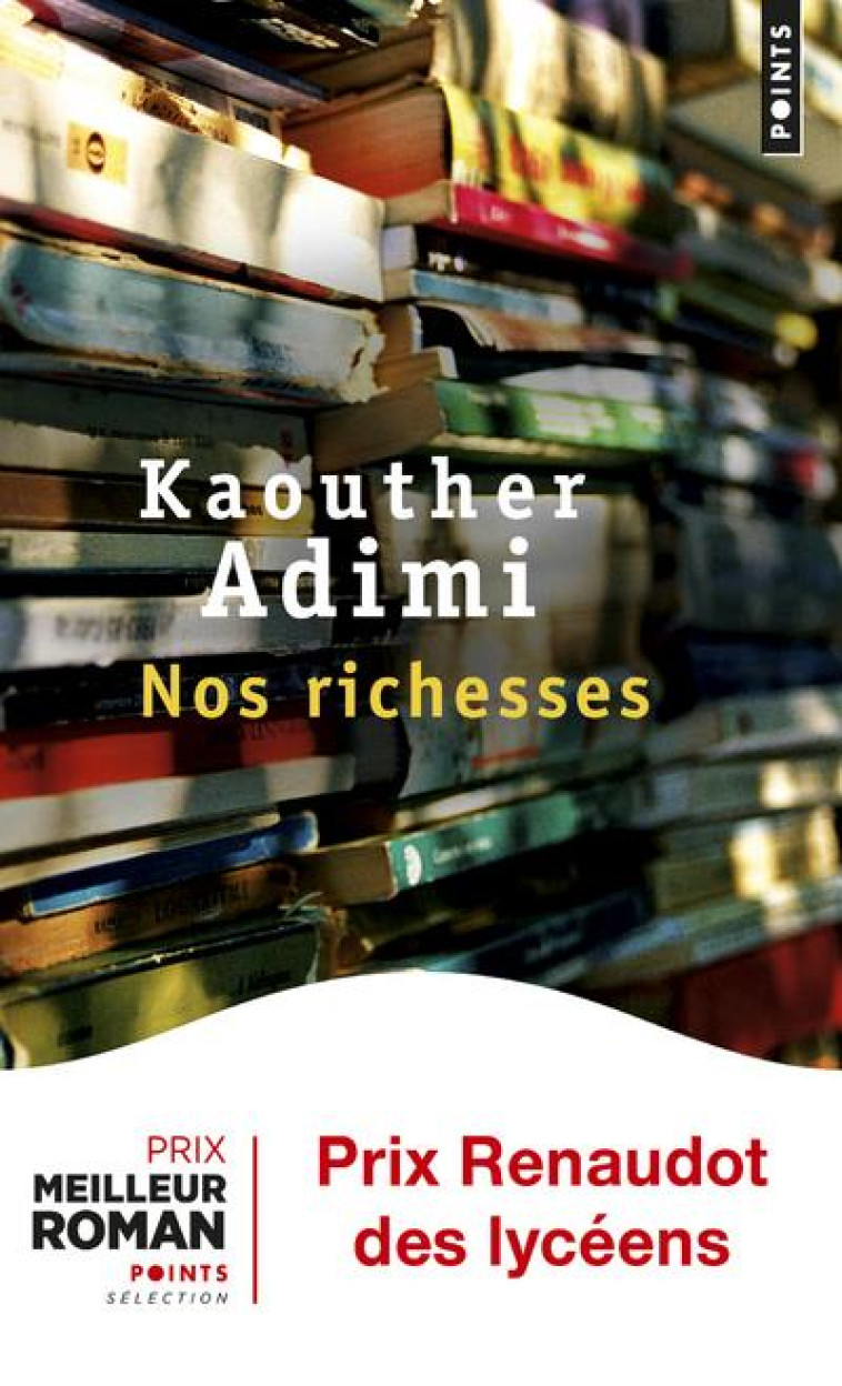 NOS RICHESSES - ADIMI KAOUTHER - POINTS