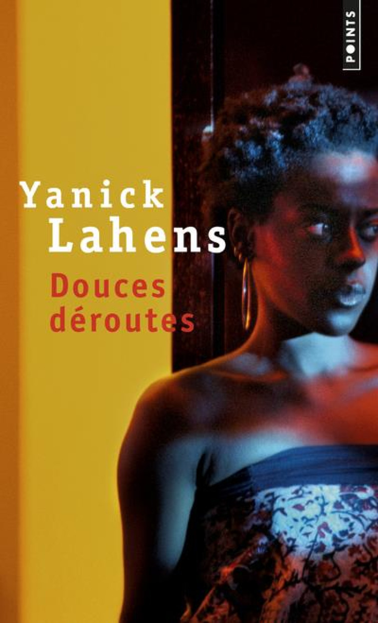 DOUCES DEROUTES - LAHENS YANICK - POINTS