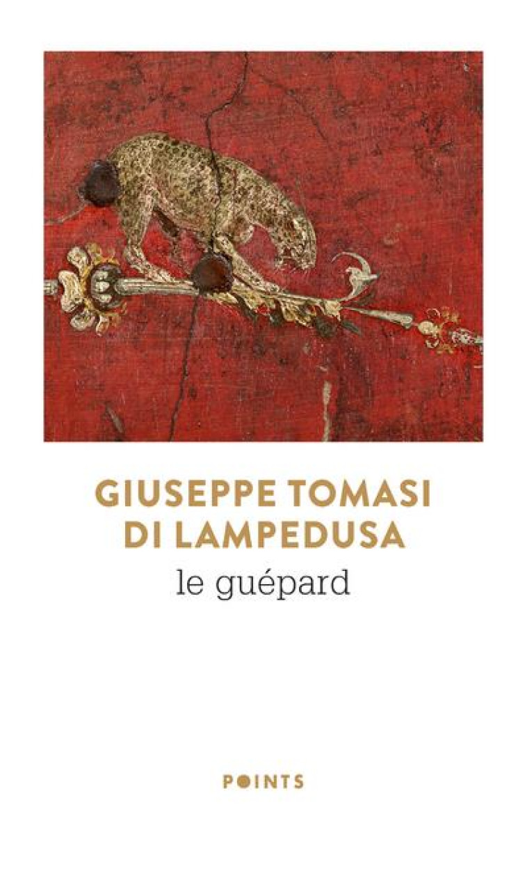 LE GUEPARD - TOMASI DI LAMPEDUSA - POINTS