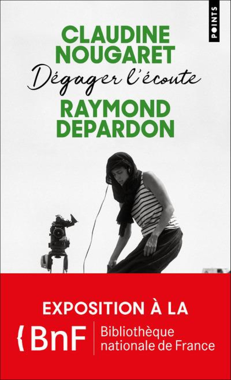 DEGAGER L-ECOUTE - DEPARDON/NOUGARET - POINTS