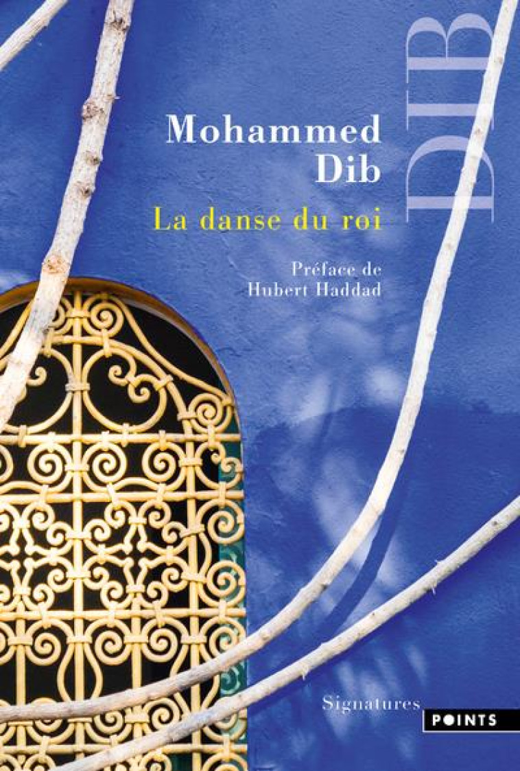 LA DANSE DU ROI - DIB MOHAMMED - POINTS