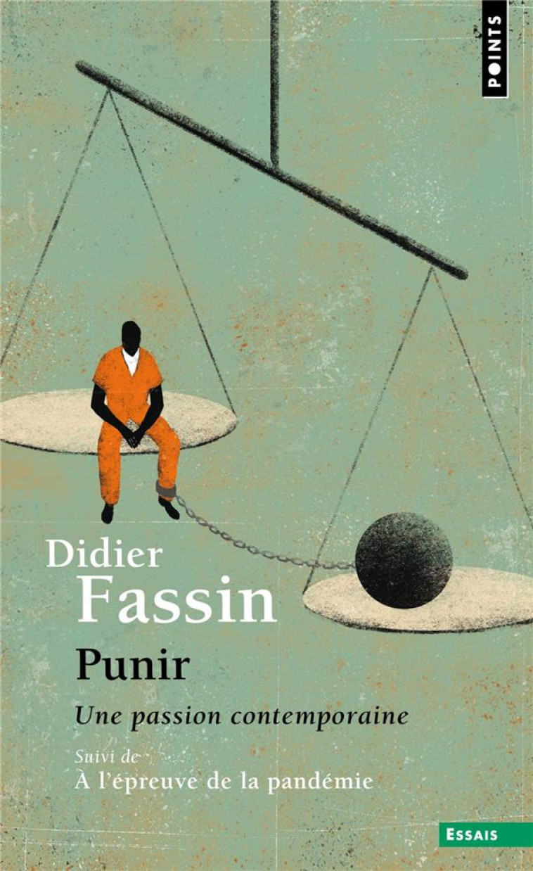 PUNIR - UNE PASSION CONTEMPORAINE - FASSIN DIDIER - POINTS