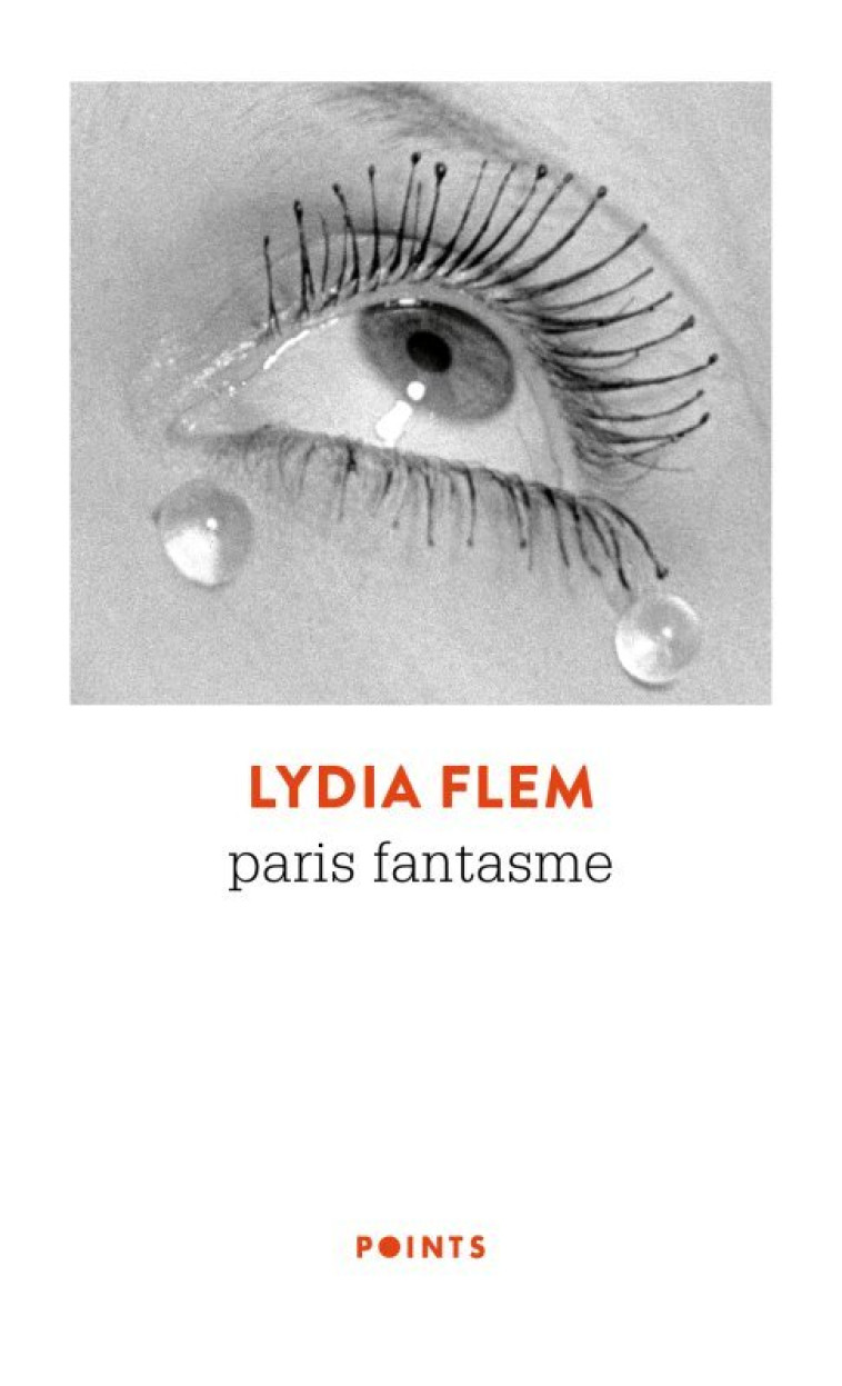 PARIS FANTASME - Lydia Flem - POINTS