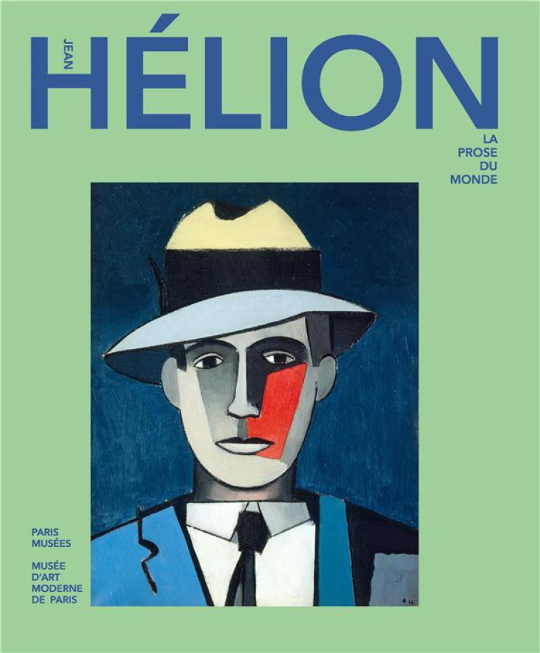 JEAN HELION - LA PROSE DU MONDE - MUSEE D-ART MODERNE DE PARIS 2024 - COLLECTIF - PARIS MUSEES