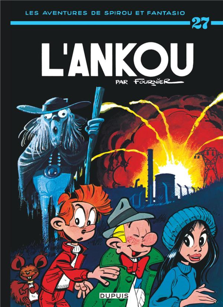 SPIROU ET FANTASIO - TOME 27 - L-ANKOU / EDITION SPECIALE, LIMITEE (OPE ETE 2023) - FOURNIER - DUPUIS