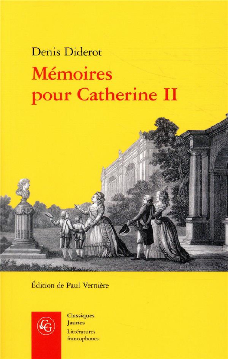 MEMOIRES POUR CATHERINE II - DIDEROT DENIS - CLASSIQ GARNIER