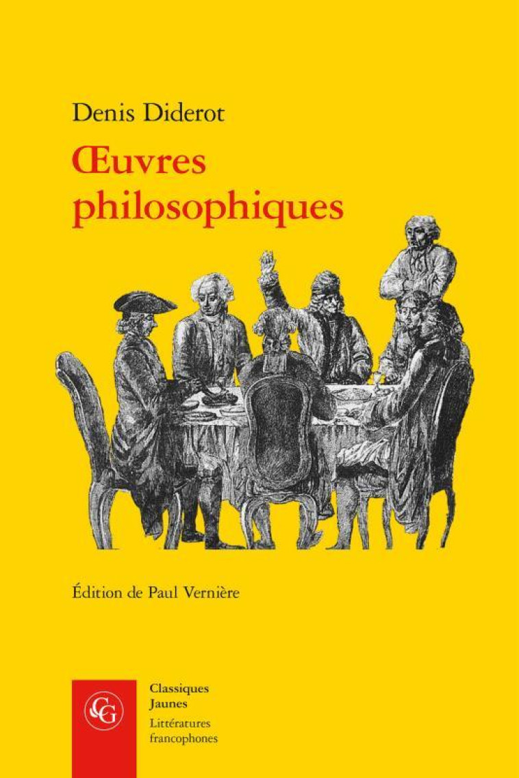 OEUVRES PHILOSOPHIQUES - DIDEROT/ABRAMOVICI - CLASSIQ GARNIER