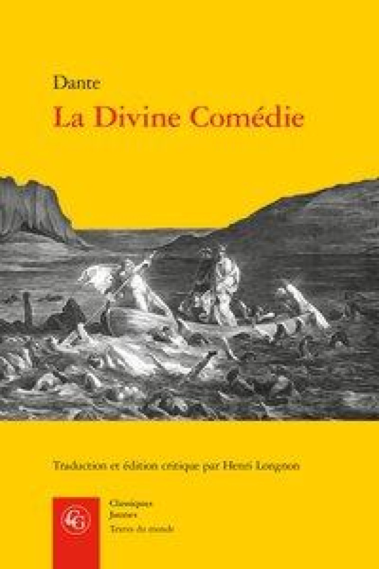 LA DIVINE COMEDIE - DANTE ALIGHIERI - CLASSIQ GARNIER