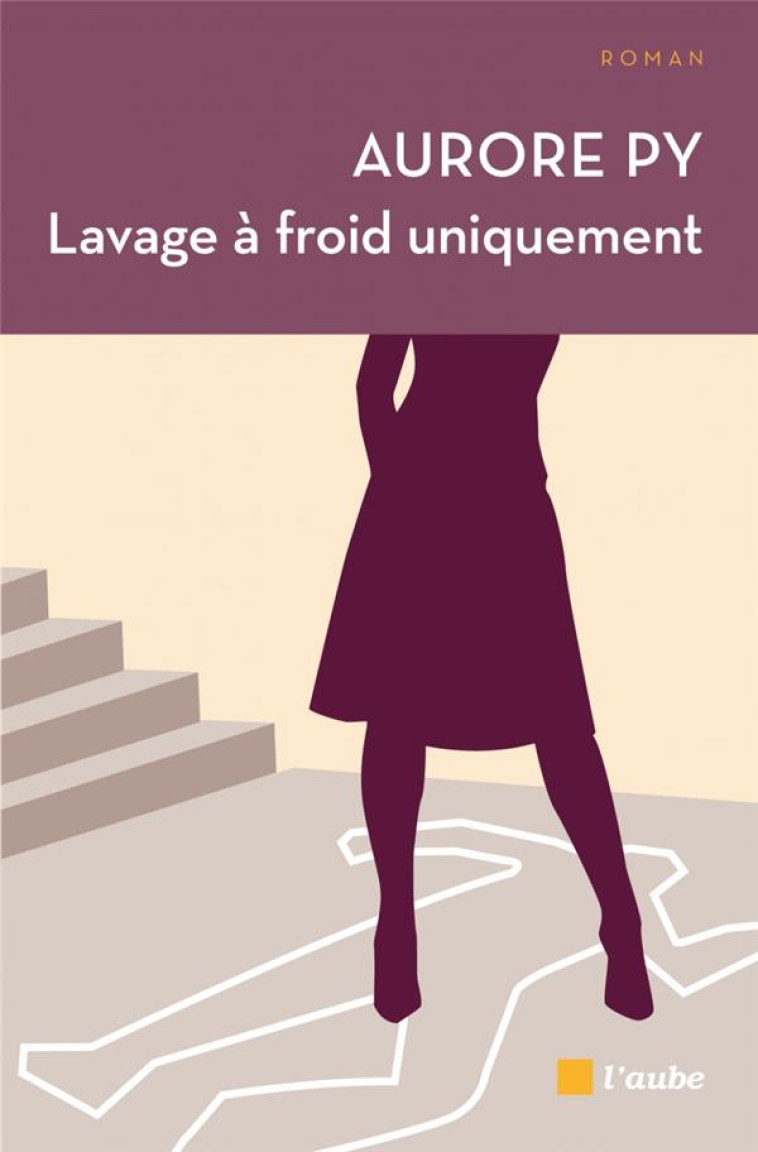 LAVAGE A FROID UNIQUEMENT - PY AURORE - Ed. de l'Aube