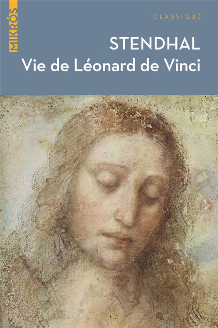 LA VIE DE LEONARD DE VINCI - STENDHAL - AUBE NOUVELLE