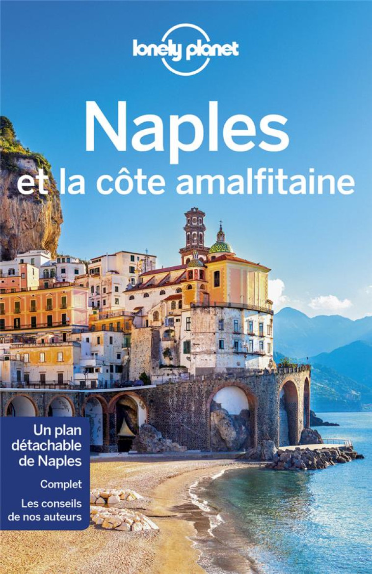 NAPLES ET LA COTE AMALFITAINE 7ED - LONELY PLANET FR - LONELY PLANET