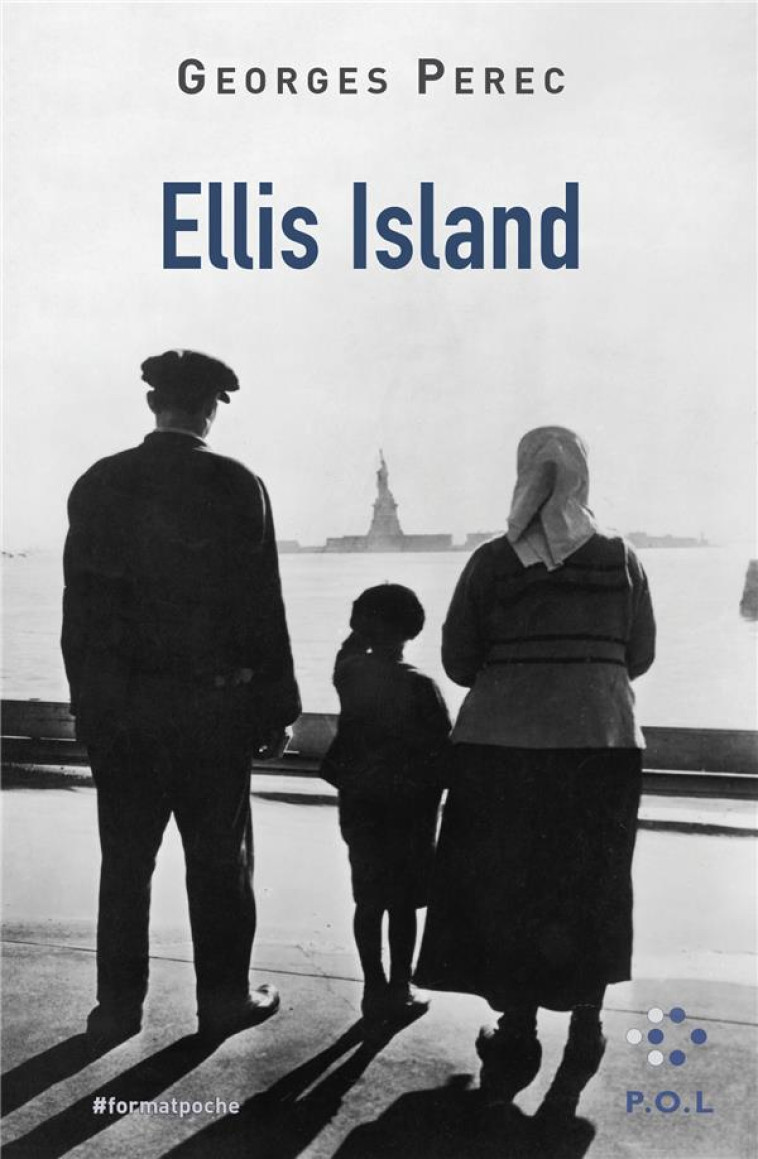 ELLIS ISLAND - PEREC GEORGES - POL