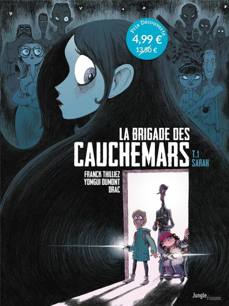 LA BRIGADE DES CAUCHEMARS - OP PETIT PRIX 2024 - TOME 1 SARAH - THILLIEZ/DUMONT - CASTERMAN