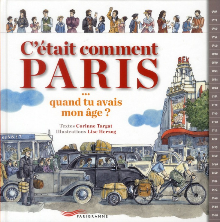 C-ETAIT COMMENT PARIS - QUAND TU AVAIS MON AGE ? - TARGAT/HERZOG - PARIGRAMME