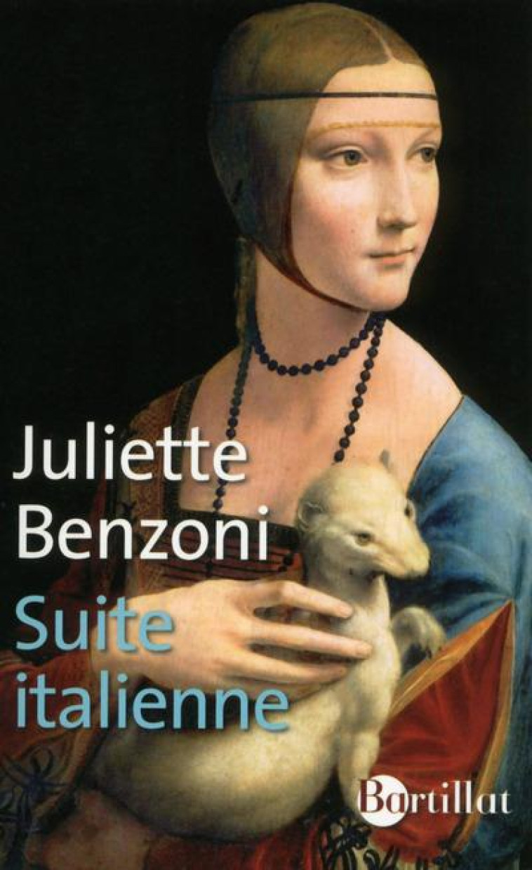 SUITE ITALIENNE - BENZONI JULIETTE - Bartillat