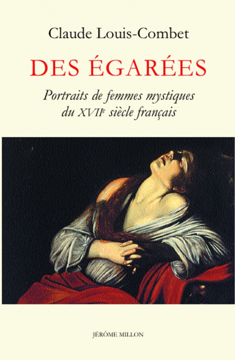 DES EGAREES - Claude Louis-Combet - MILLON