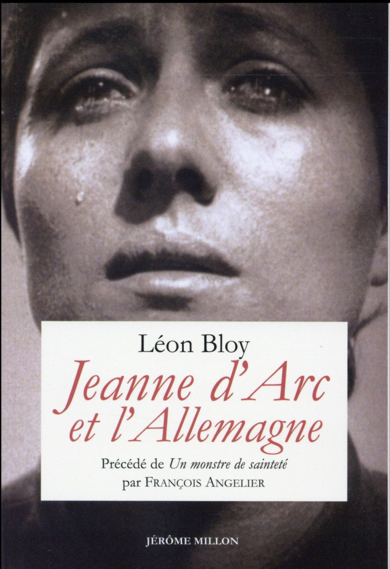 JEANNE D-ARC ET L-ALLEMAGNE - BLOY/ANGELIER - J. Millon