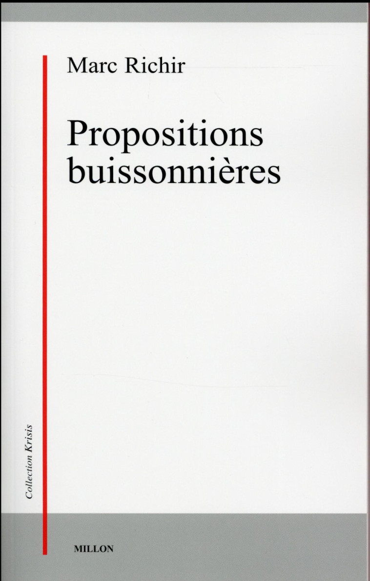 PROPOSITIONS BUISSONNIERES - RICHIR MARC - J. Millon