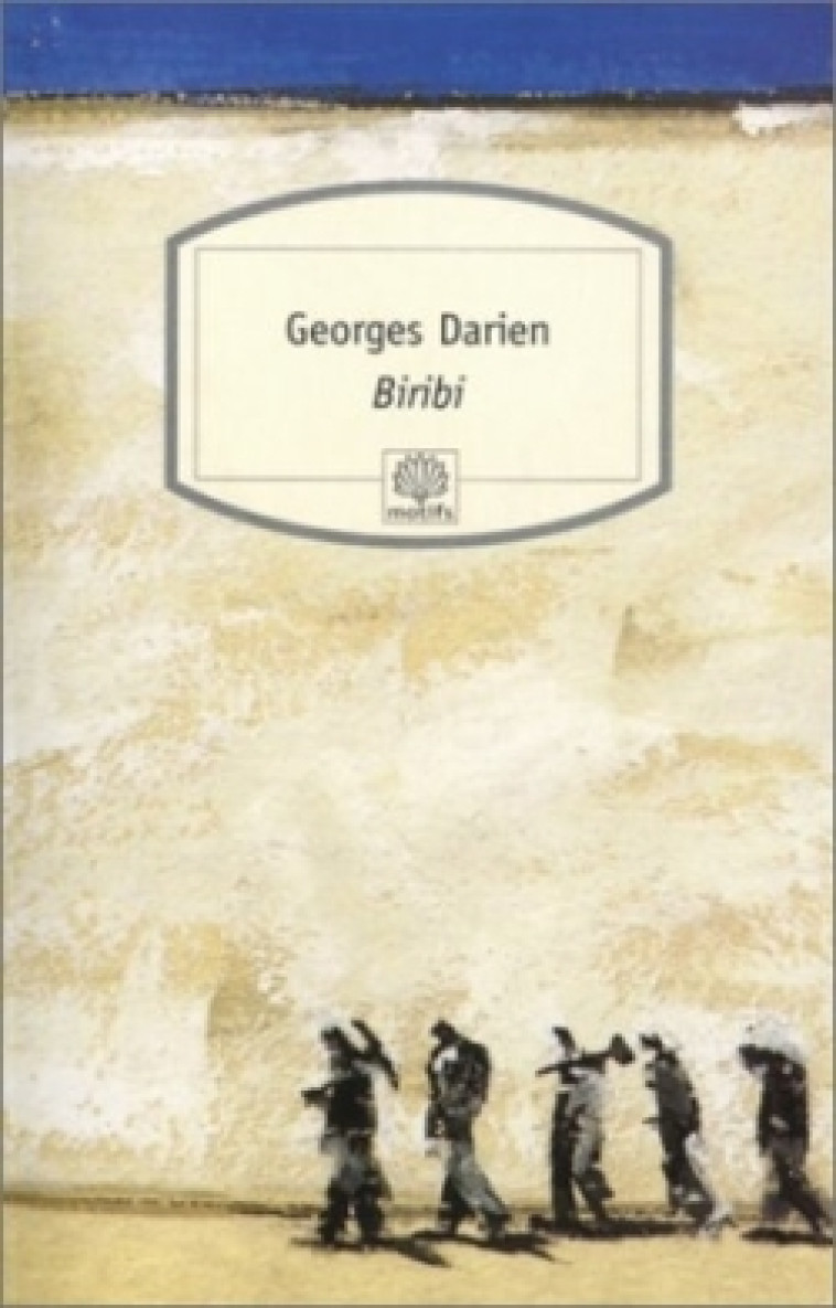 BIRIBI - Georges Darien - MOTIFS