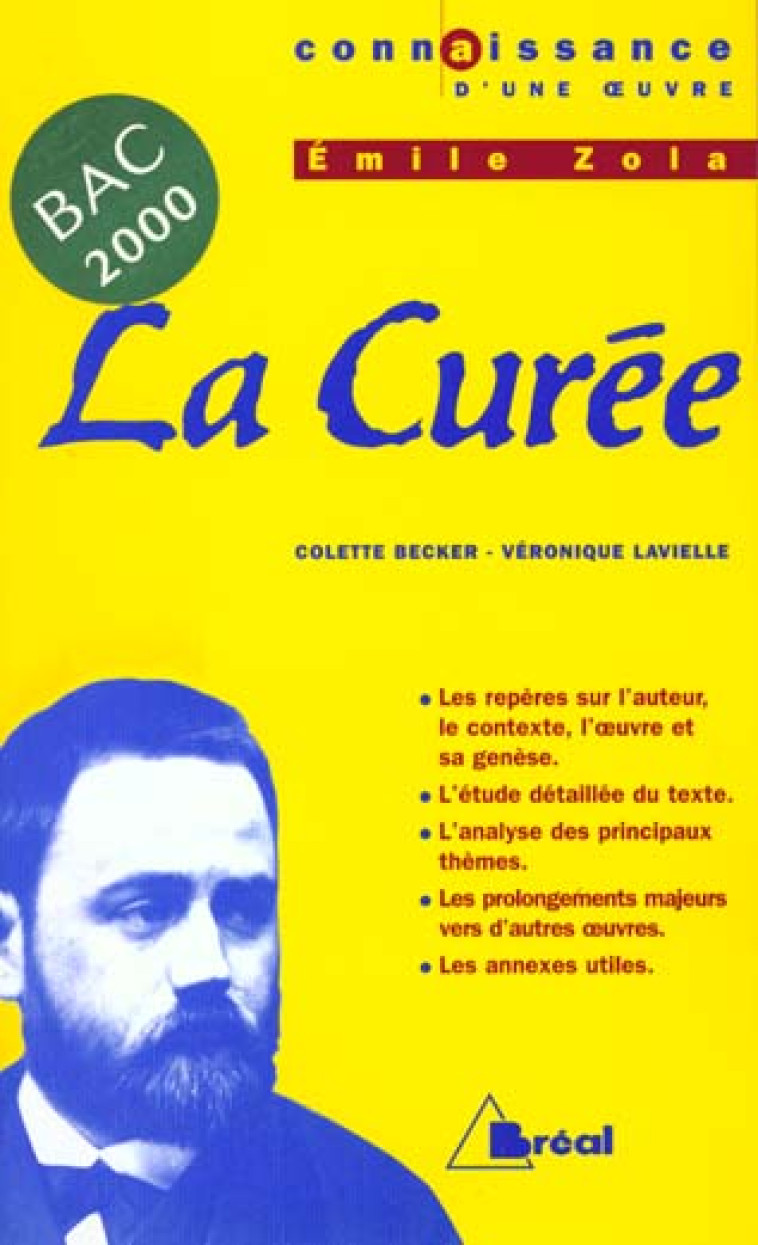 LA CUREE - ZOLA - NBECKER - BREAL