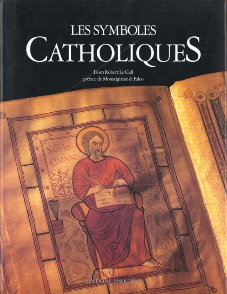 SYMBOLES CATHOLIQUES - GALL ROBERT LE - ASSOULINE