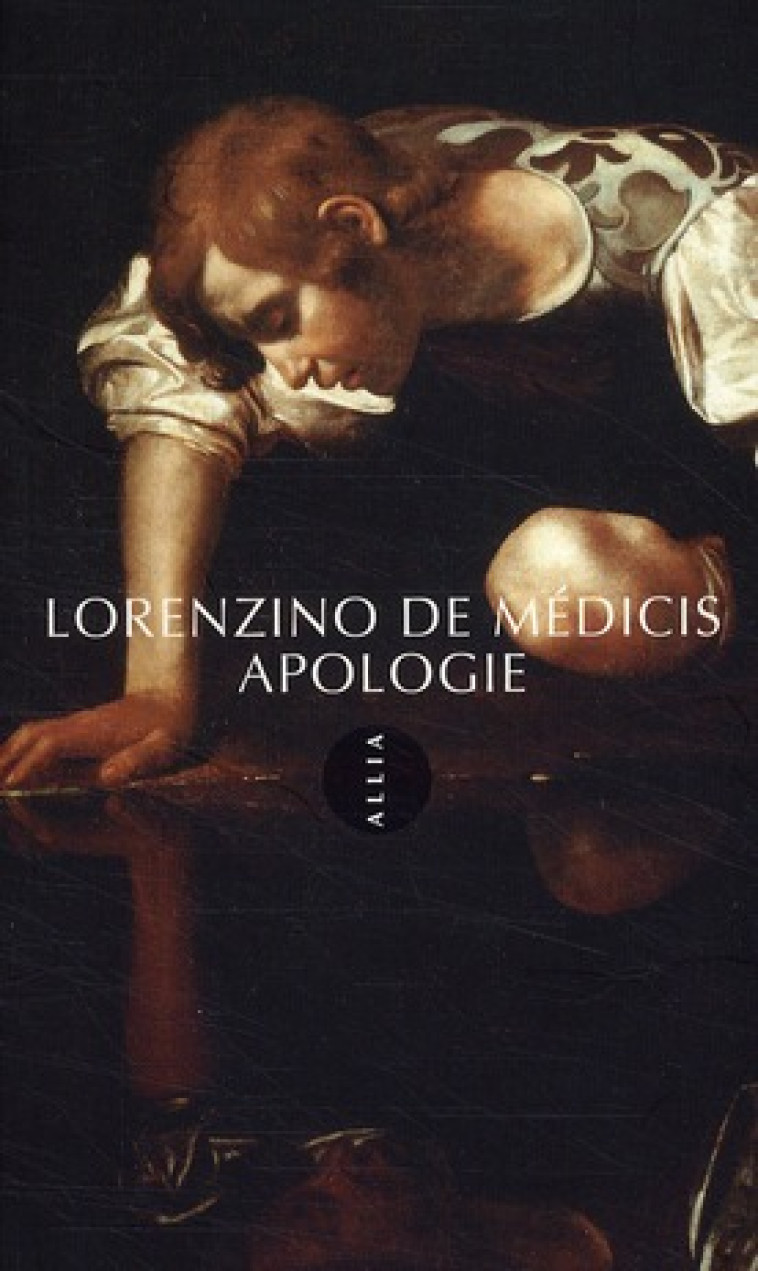 APOLOGIE - MEDICIS (DE) L. - ALLIA