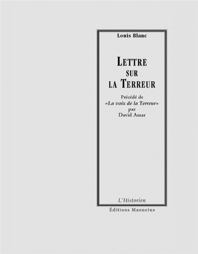 LETTRE SUR LA TERREUR - BLANC LOUIS - MANUCIUS