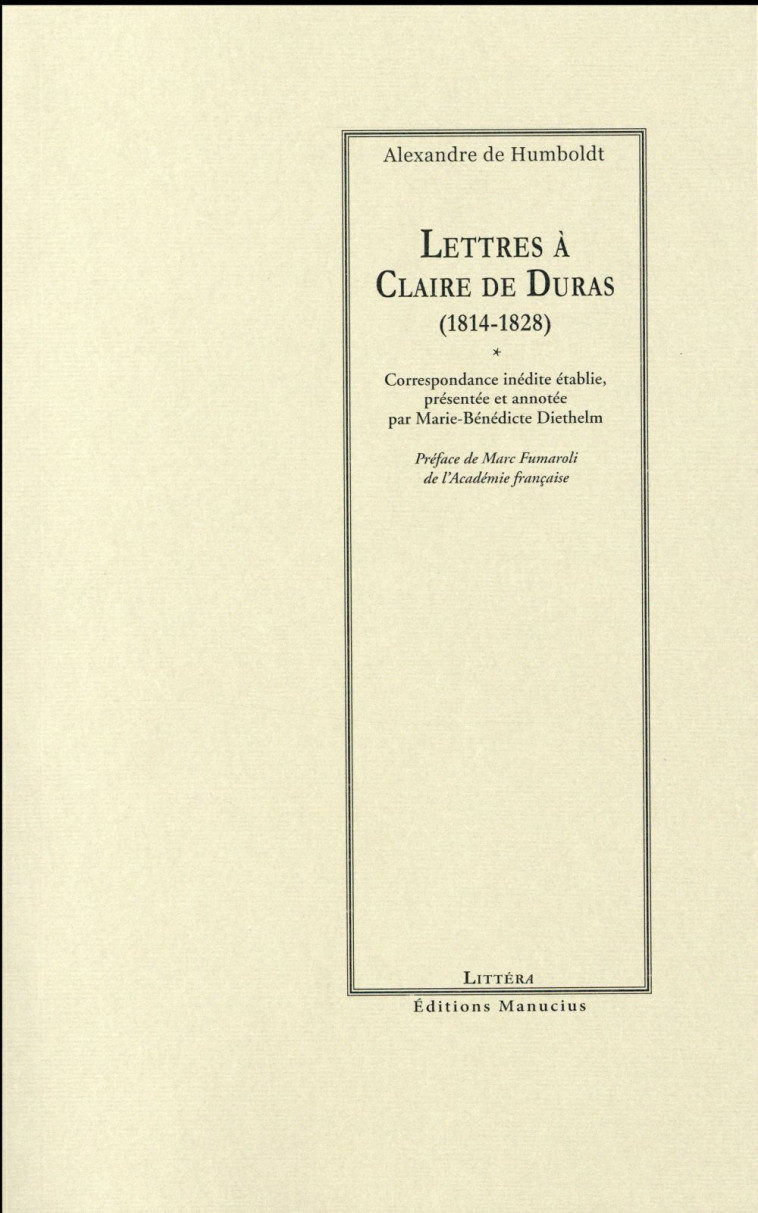 LETTRES A CLAIRE DE DURAS (1814-1828) - HUMBOLDT/DIETHELM - Manucius