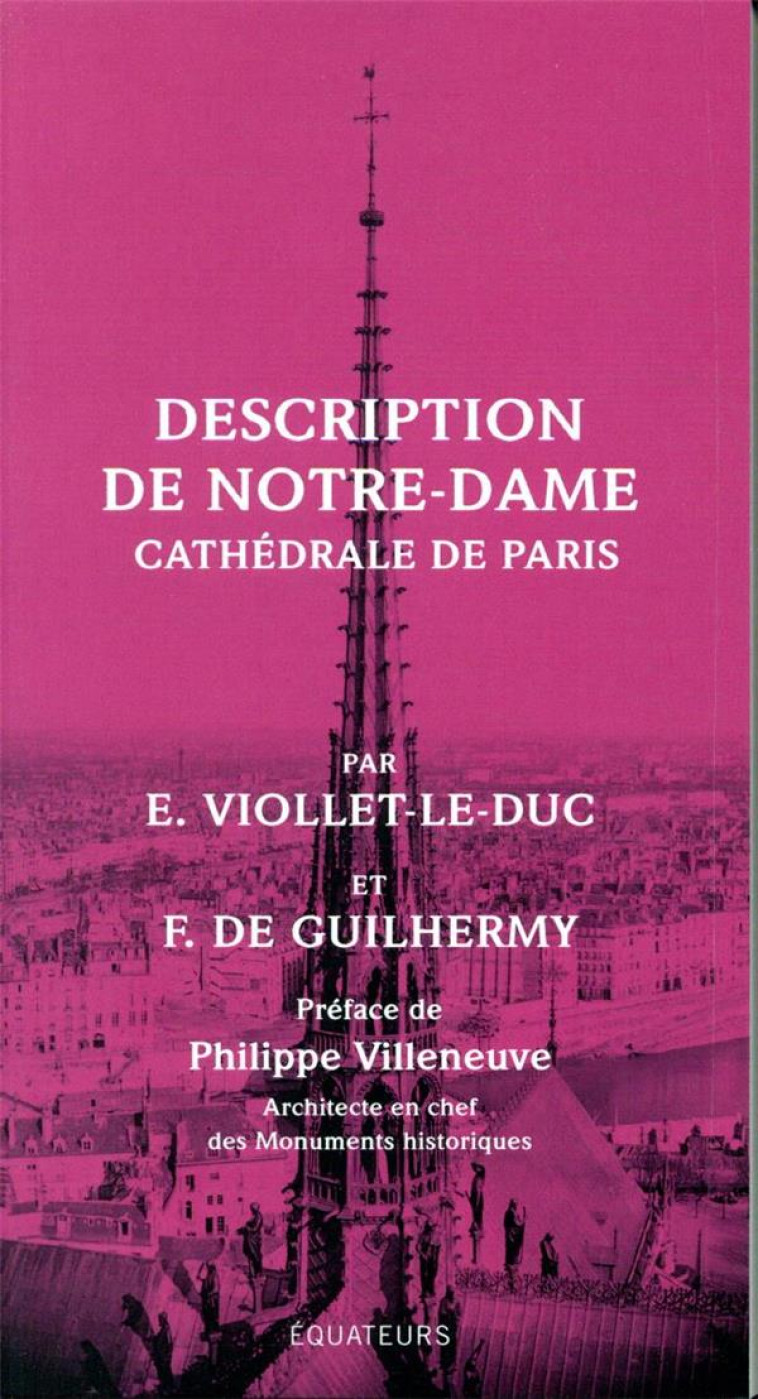 NOTRE DAME DE PARIS - M. DE GUILHERMY - DES EQUATEURS