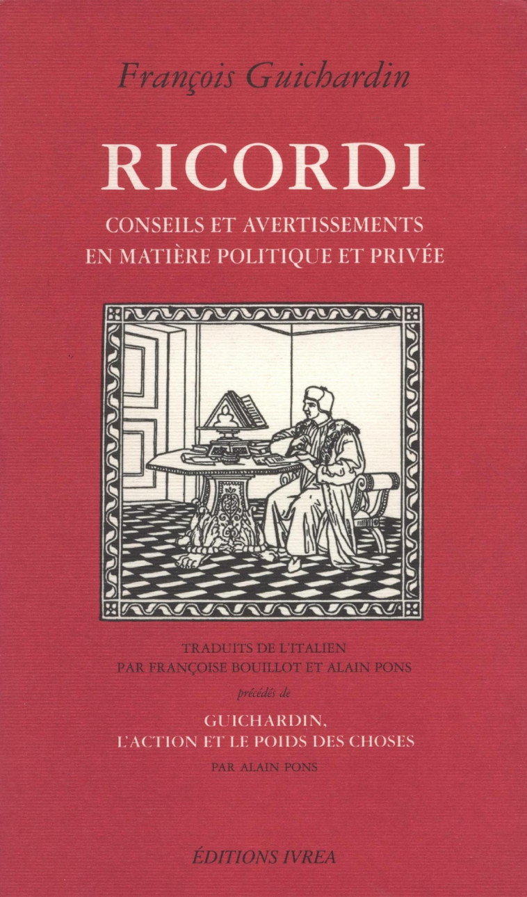 I RICORDI - François Guichardin - IVREA