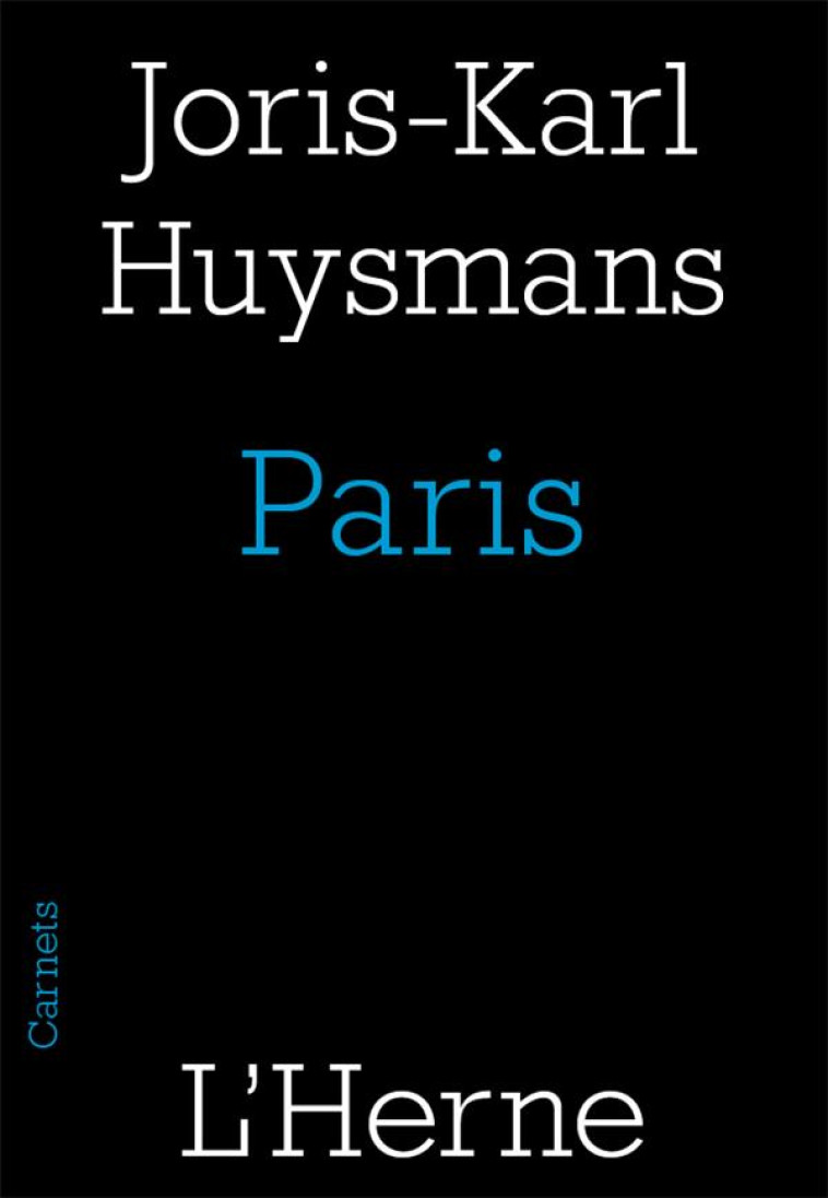 PARIS - HUYSMANS JORIS-KARL - Herne