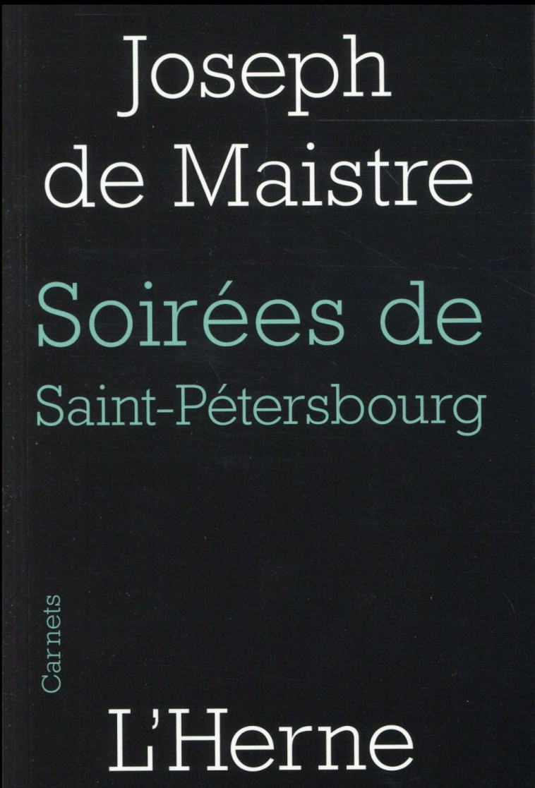 SOIREES DE SAINT-PETERSBOURG - MAISTRE DE - Herne