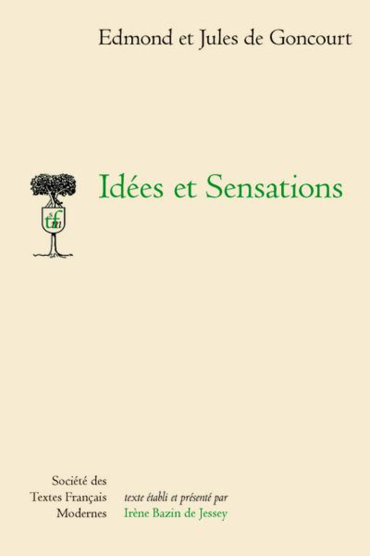 IDEES ET SENSATIONS - GONCOURT - STFM