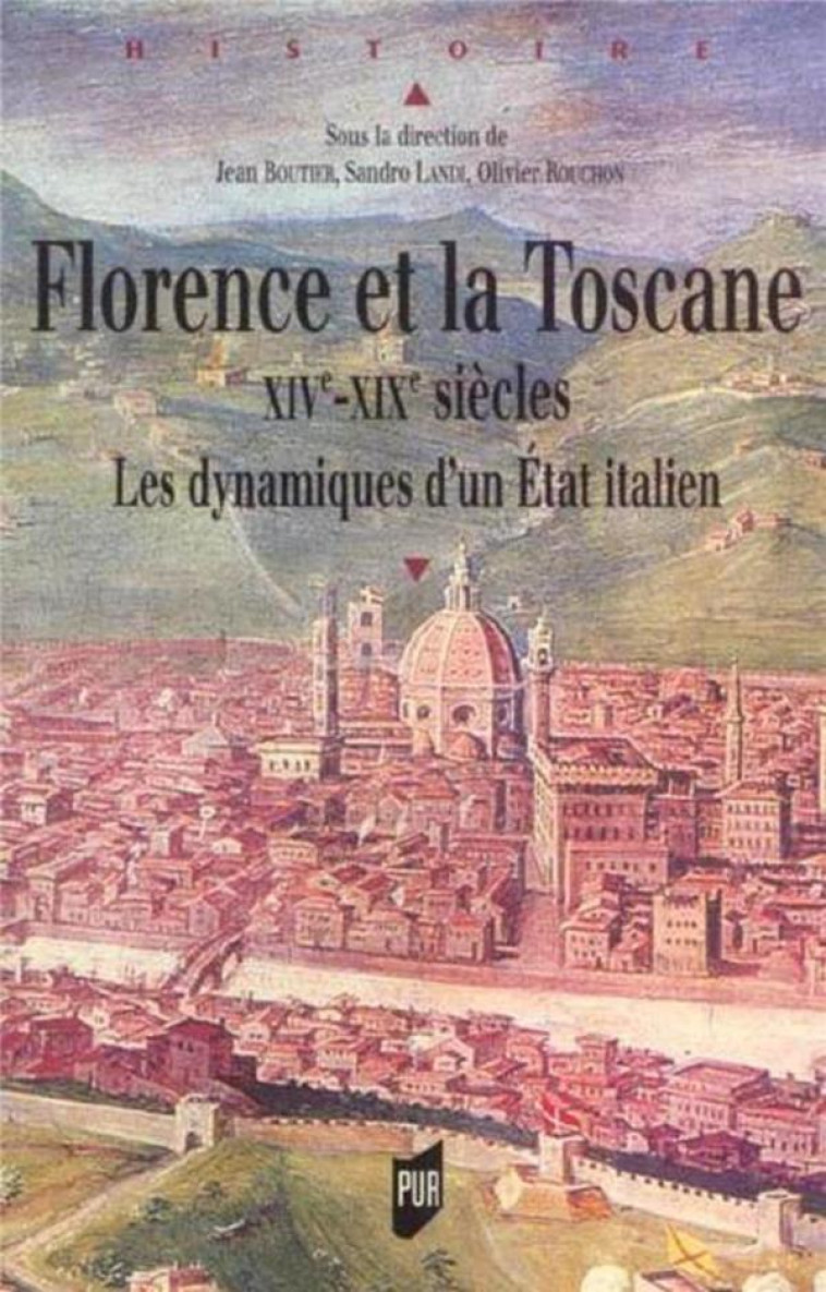 FLORENCE ET LA TOSCANE - PUR - PU RENNES