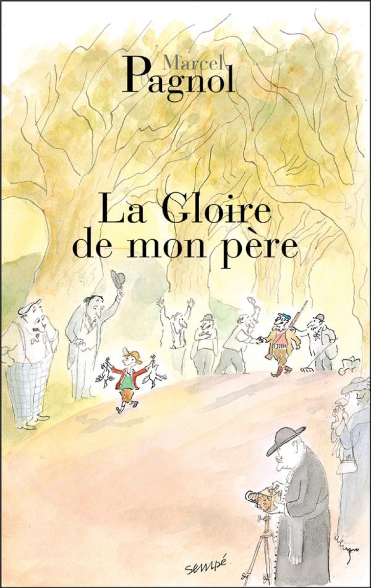 LA GLOIRE DE MON PERE - PAGNOL MARCEL - DE FALLOIS