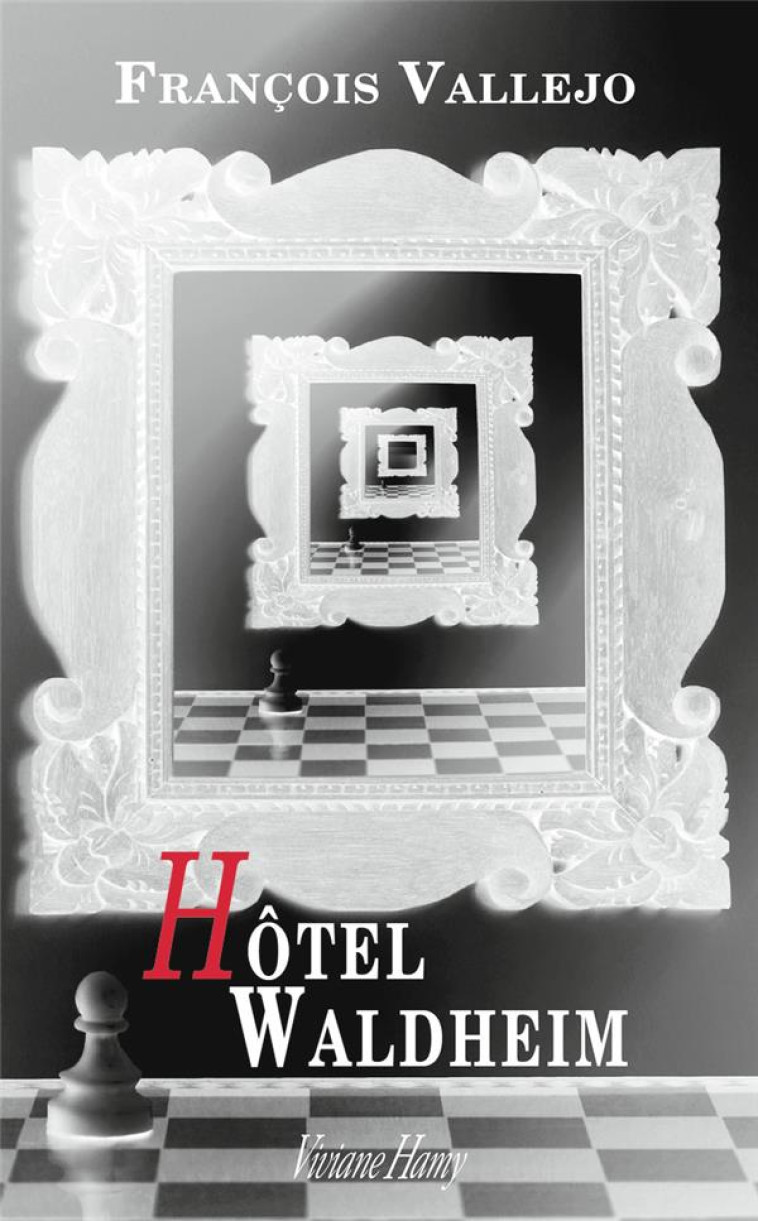 HOTEL WALDHEIM - VALLEJO FRANCOIS - V. Hamy