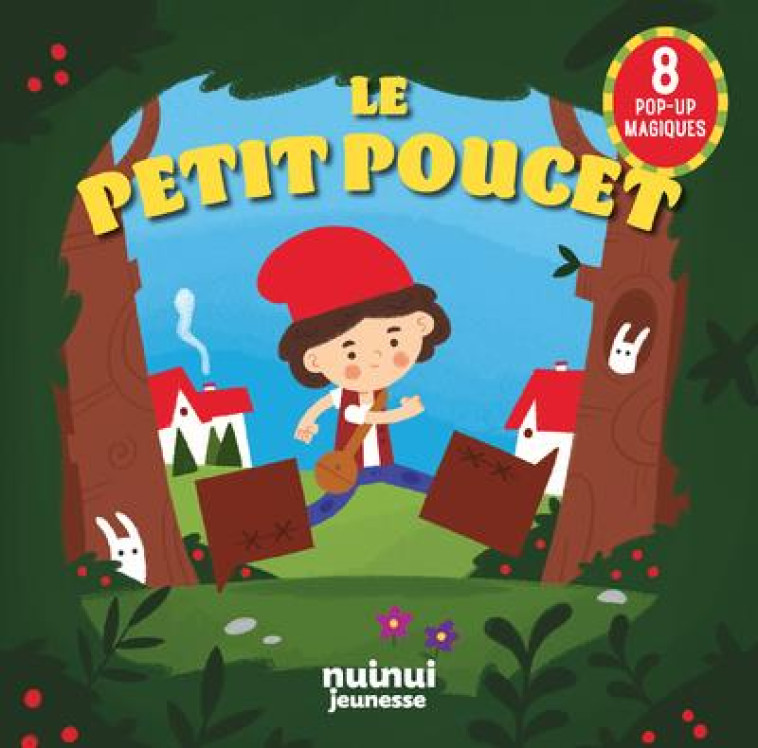 LE PETIT POUCET - ZANOTTI/IACHINI - NUINUI JEUNESSE