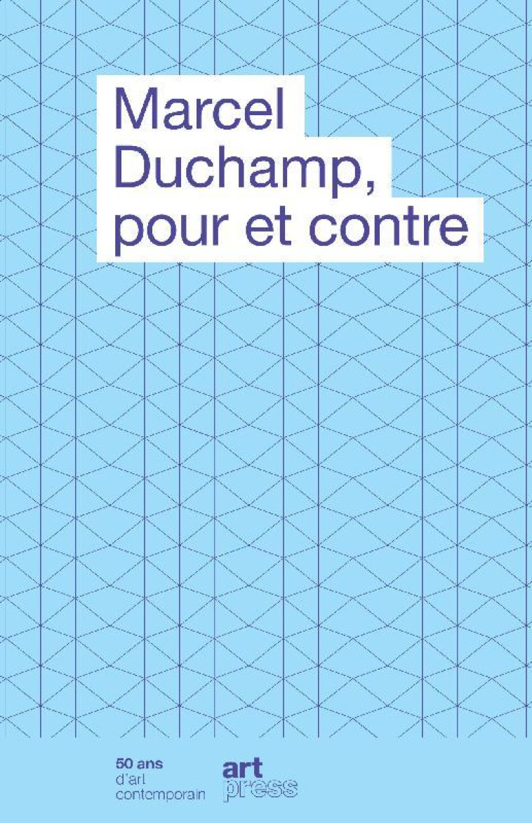 MARCEL DUCHAMP, POUR ET CONTRE - COLLECTIF/MILLET - SALVATOR